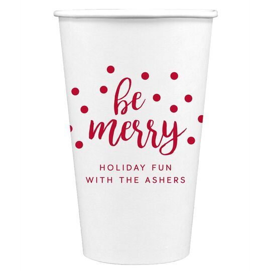 Confetti Dots Be Merry Paper Coffee Cups